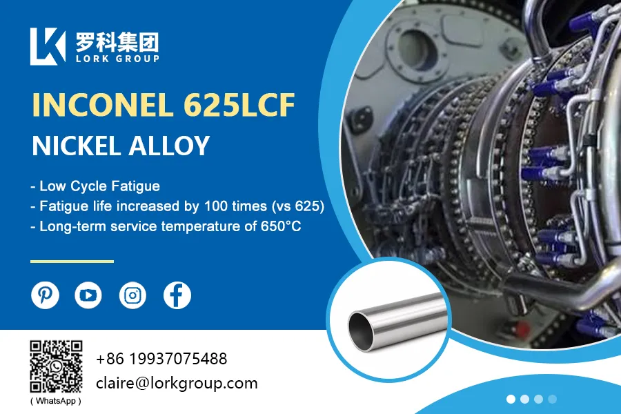 Inconel 625LCF: Paduan Khusus Berbasis Nikel-yang Dirancang Untuk Tahan Kelel...